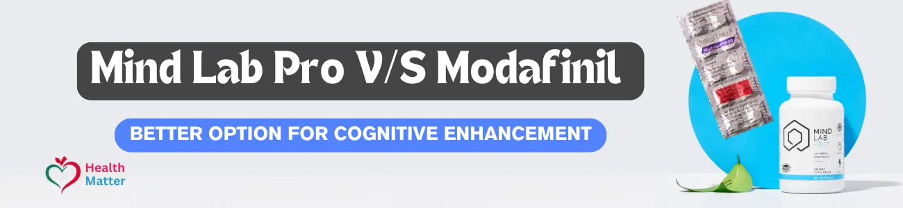 Mind Lab Pro Vs. Modafinil: Better Option For Cognitive Enhancement